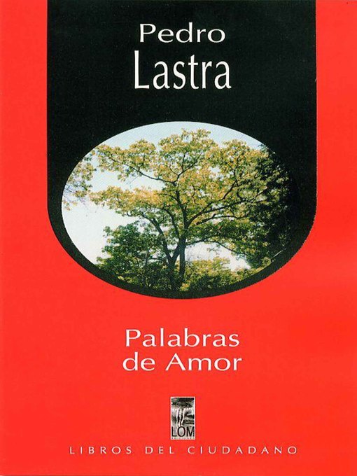 Title details for Palabras de amor by Pedro Lastra - Wait list